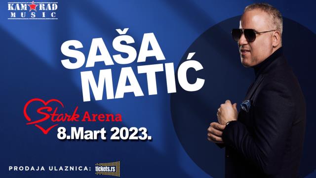 SAŠA MATIĆ 08.03.2023. Stark Arena