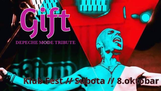 Gift – Depeche Mode Tribute 08.10.2022 Klubu Fest