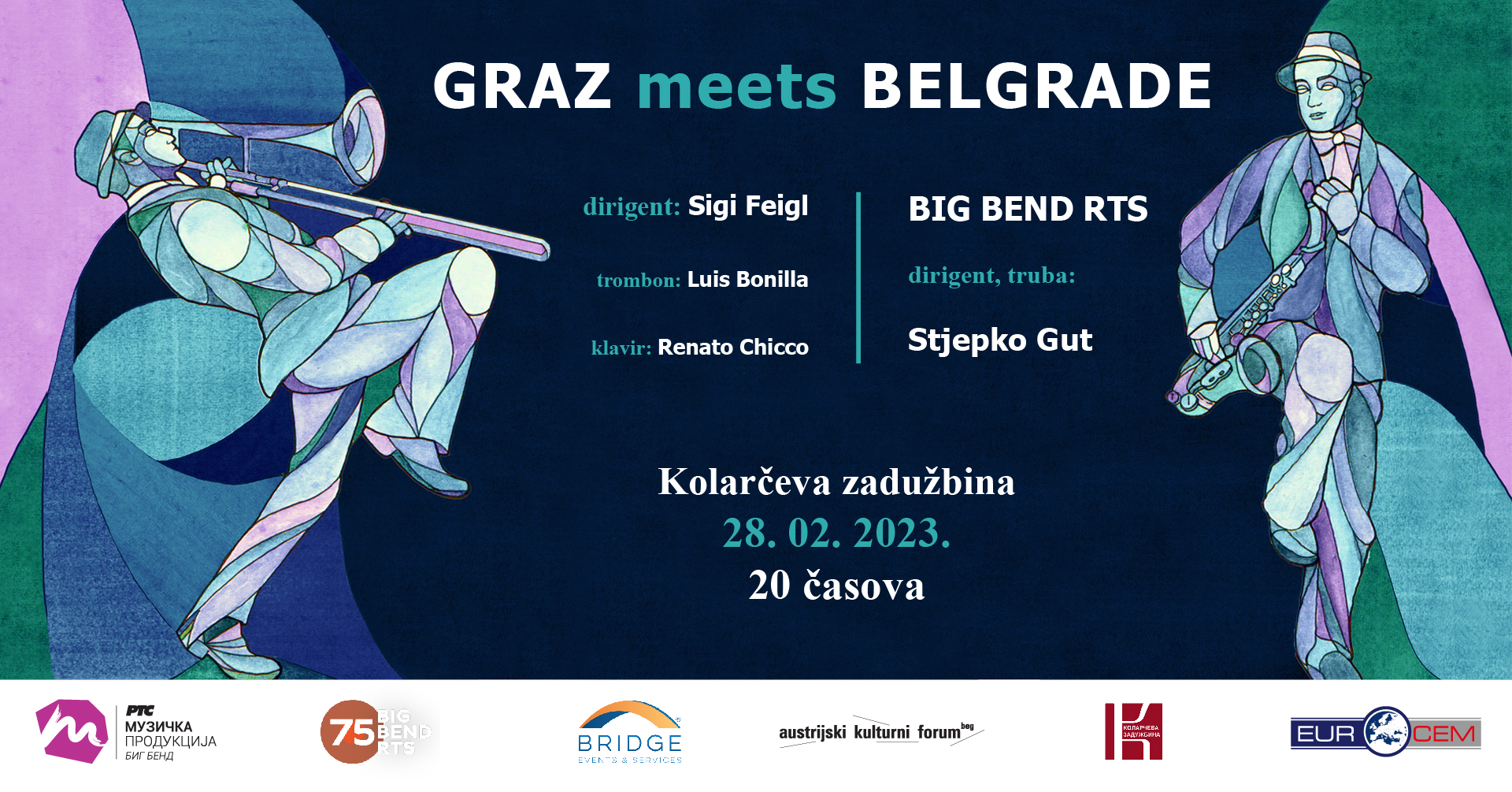 Graz meets Belgrade – Big Bend RTS, Stjepko Gut, Luis Bonilja, Renato Kiko i Zigi Fajgl 28.02.2023. Kolarac