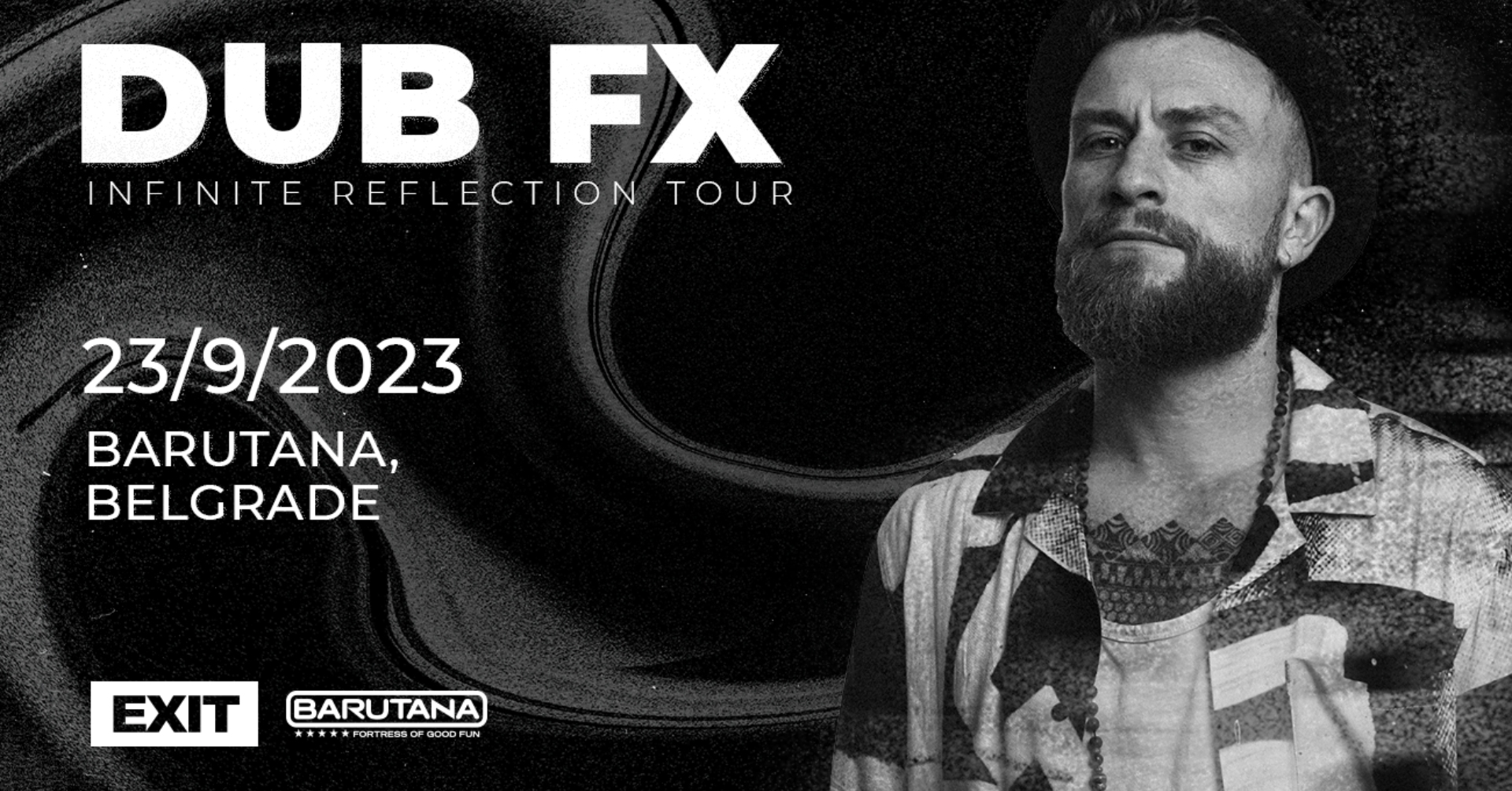 Dub FX in Belgrade | Infinite Reflection Tour 23.10.2023. Barutana