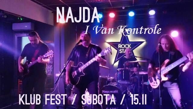 Najda i Van Kontrole 15.02.2025. Klub Fest