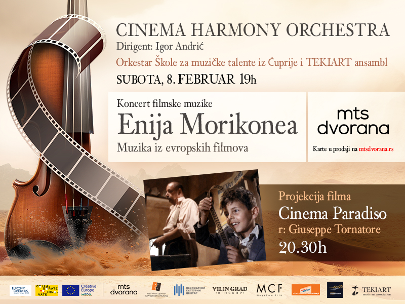 CinemaHarmony: Koncert filmske muzike Enija Morikonea i projekcija filma Cinema Paradiso 08.02.2025. MTS Dvorana