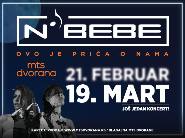 NEVERNE BEBE 21.02.2025. MTS Dvorana